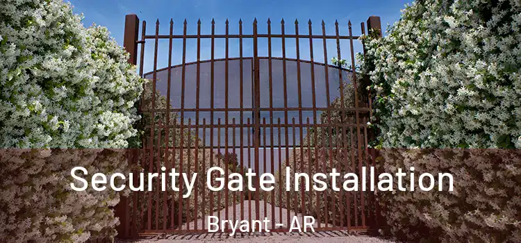 Security Gate Installation Bryant - AR
