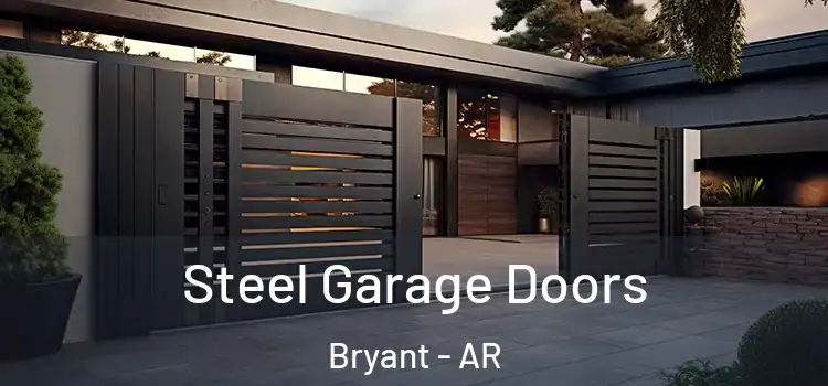 Steel Garage Doors Bryant - AR